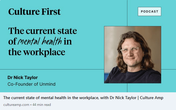 The Current State of Mental Health in the Workplace (Podcast 🎧)